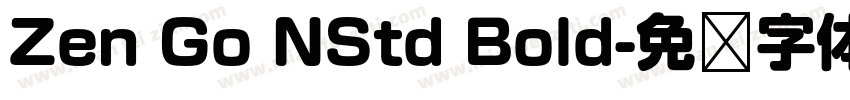 Zen Go NStd Bold字体转换